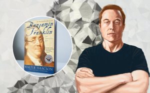 Elon Musk’ın Sevdiği Kitapları Okuduk, Yorumluyoruz: Benjamin Franklin (5)