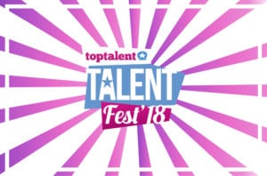 En İyi Şirketler En İyi Yeteneklere Kapılarını Açıyor: TalentFest’18