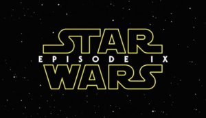 Star Wars : Episode IX Geliyor !