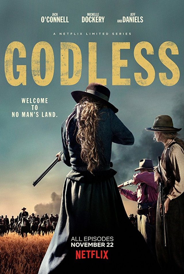 Godless – Dizi Konusu, İncelemesi, Detayları, Oyuncuları, Puanları, Fragmanı