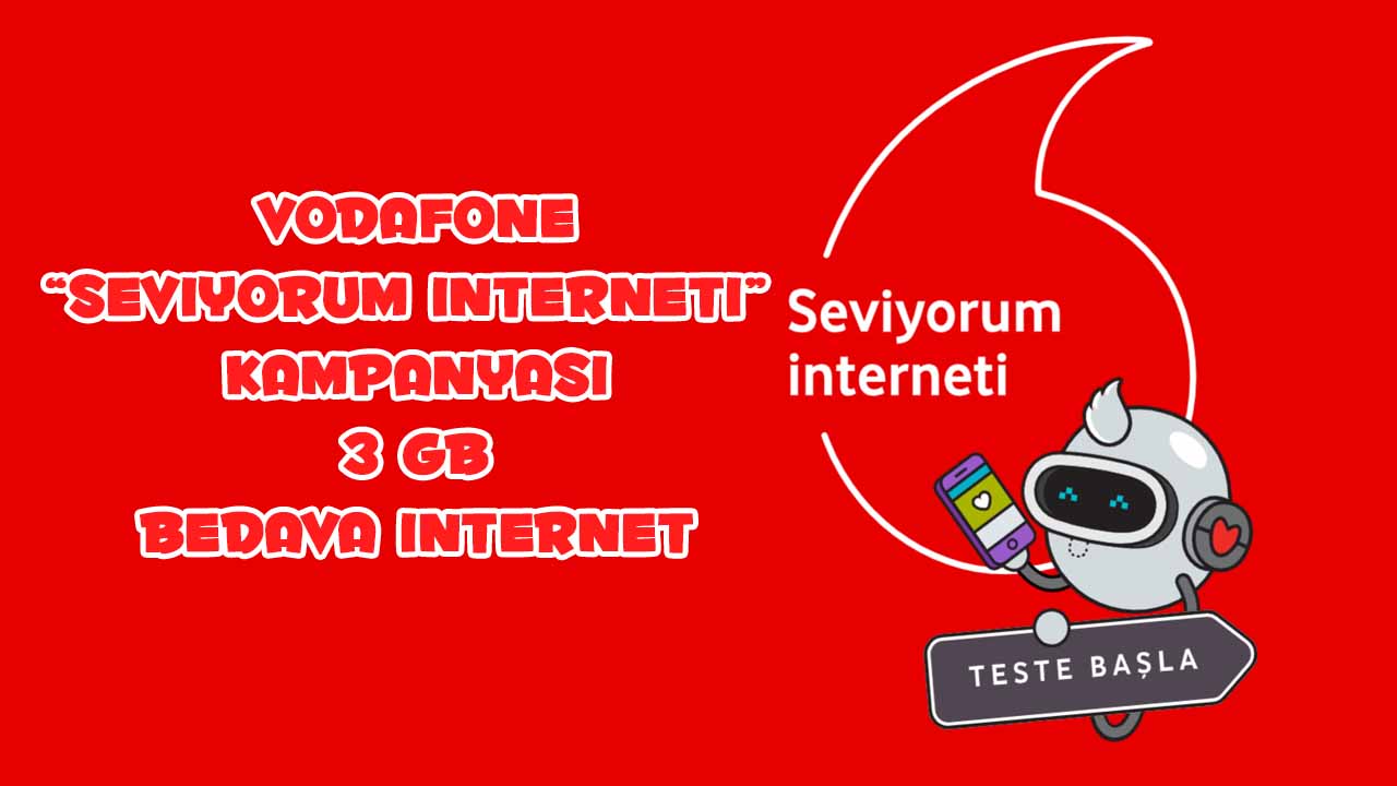 Vodafone Seviyorum İnterneti 3 GB Kampanyası
