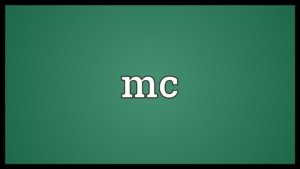What Does the Word MC Mean? What are the Usage Patterns?