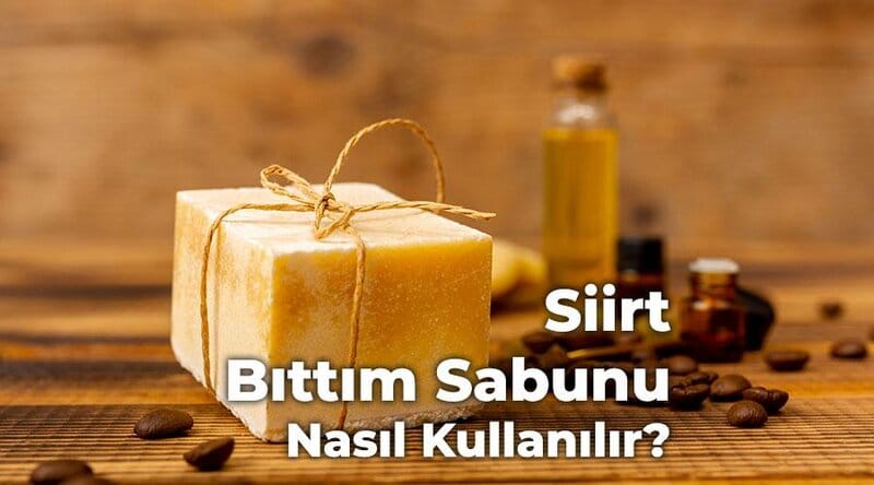 Benefits of Bıttım soap