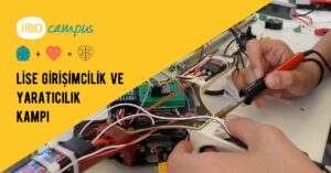 InnoCampus Lise Girişimcilik ve Yaratıcılık Kampı